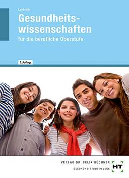 Gesundheitswissenschaften für die berufliche Oberstufe