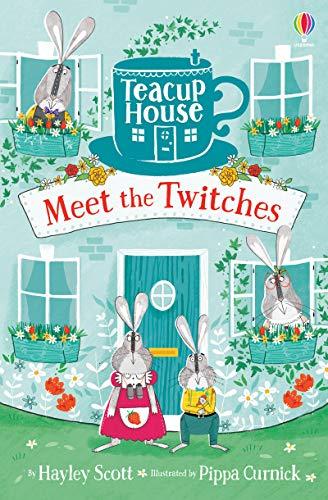 Meet the Twitches (Teacup House, Band 1)