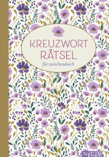 Kreuzworträtsel für zwischendurch: Über 100 spannende Kreuzworträtsel. Farbige Innenseiten - noch mehr Rätselspaß