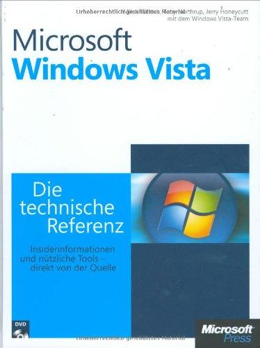 Microsoft Windows Vista - Die technische Referenz