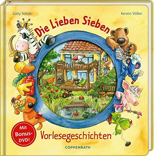 Die Lieben Sieben - Vorlesegeschichten