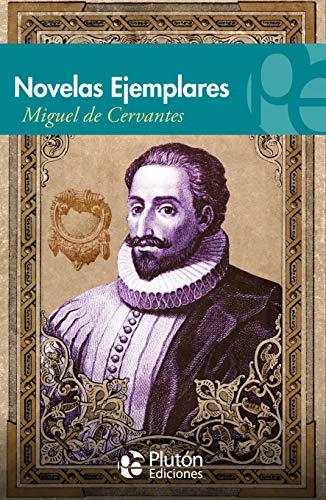 NOVELAS EJEMPLARES (COLECCION TRAVESIA, Band 1)