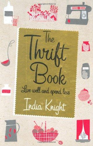 Thrift Book: Live Well and Spend Less