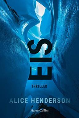 Eis (Ein Alex-Carter-Thriller, Band 2)