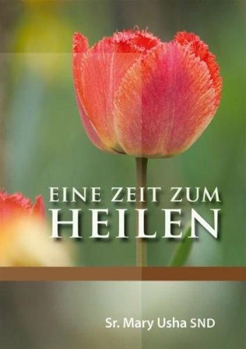 Eine Zeit zum Heilen