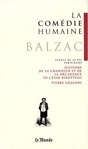 La comédie humaine. Scènes de la vie parisienne