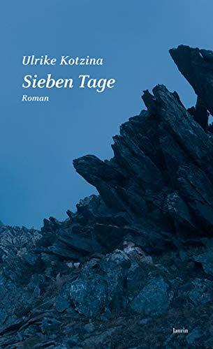 Sieben Tage: Roman