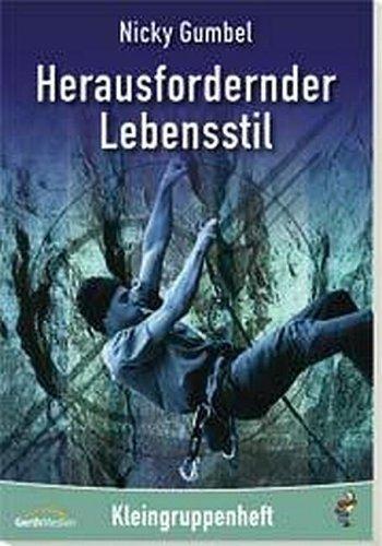 Herausfordernder Lebensstil, Kleingruppenheft