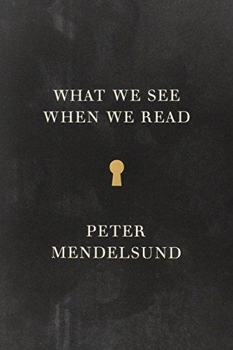 What We See When We Read (Vintage Original)