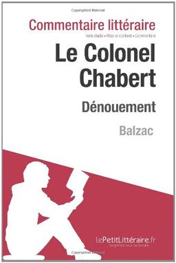 Le Colonel Chabert de Balzac : Dénouement : Commentaire et Analyse de texte