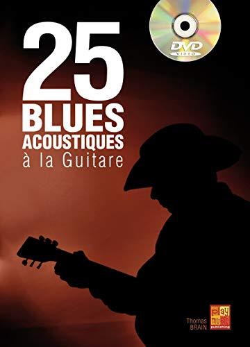 Tauzin Bruno 25 Blues Acoustique Guitar Book/Dvd