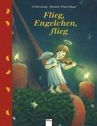 Flieg, Engelchen, flieg