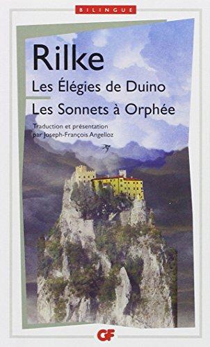 Les élégies de Duino. Les sonnets à Orphée