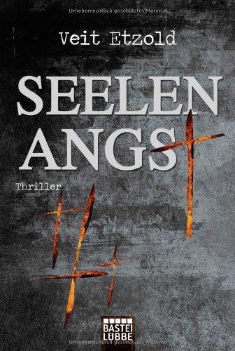 Seelenangst: Thriller