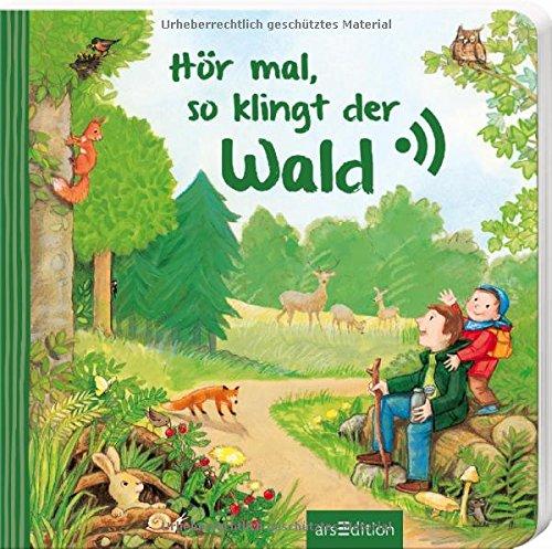 Hör mal, so klingt der Wald