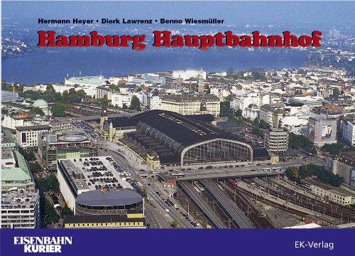 Hamburg Hauptbahnhof: 1906 bis 2006 - 100 Jahre Zentrum der Stadt