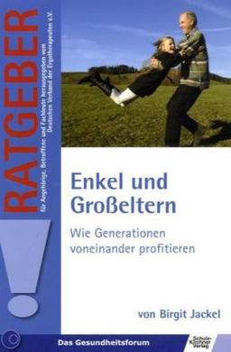 Enkel und Großeltern: Wie Generationen voneinander profitieren