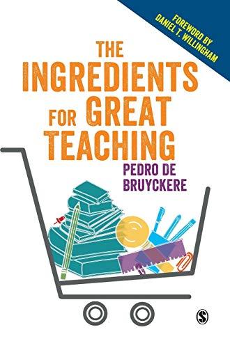 The Ingredients for Great Teaching