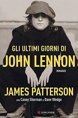 Gli ultimi giorni di John Lennon (La Gaja scienza)