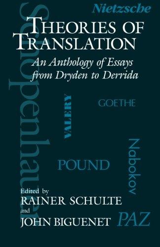 Theories of Translation: An Anthology of Essays from Dryden to Derrida