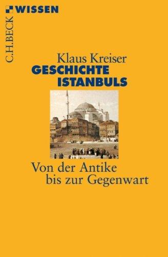 Geschichte Istanbuls: Von der Antike bis zur Gegenwart