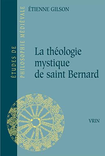 La théologie mystique de saint Bernard