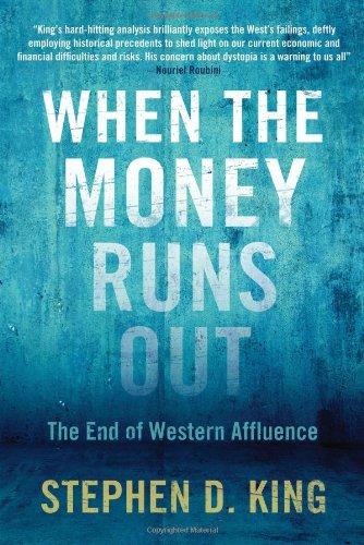 When the Money Runs Out: The End of Western Affluence