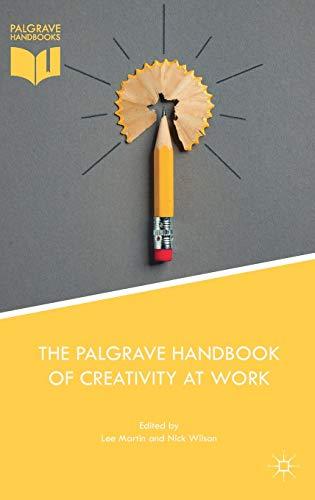 The Palgrave Handbook of Creativity at Work