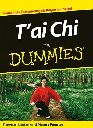 T'ai Chi für Dummies (F?r Dummies)