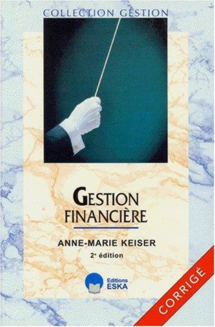 GESTION FINANCIERE CORRIGES 2ED