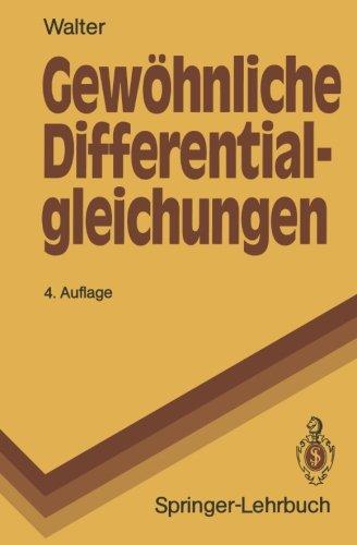 Gew Hnliche Differentialgleichungen: Eine Einf Hrung (Springer-Lehrbuch) (German Edition)