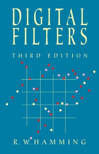 Digital Filters (Dover Civil and Mechanical Engineering)