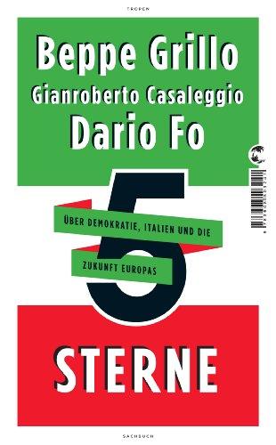 5 Sterne: Über Demokratie, Italien und die Zukunft Europas