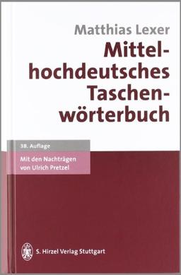 Mittelhochdeutsches Taschenwörterbuch