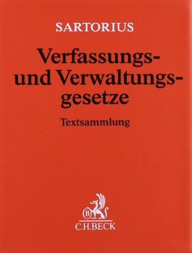 Verfassungs- und Verwaltungsgesetze: Rechtsstand: 15. Mai 2014