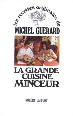 La Grande cuisine minceur