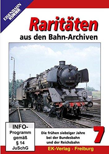 Raritäten aus den Bahn-Archiven 7 - Die frühen siebziger Jahre bei der Bundesbahn und der Reichsbahn