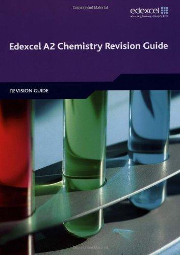 Edexcel A2 Chemistry Revision Guide (Edexcel A Level Sciences)