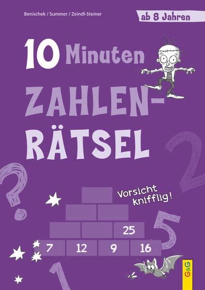 10-Minuten-Zahlenrätsel ab 8 Jahren (10-Minuten-Rätsel)