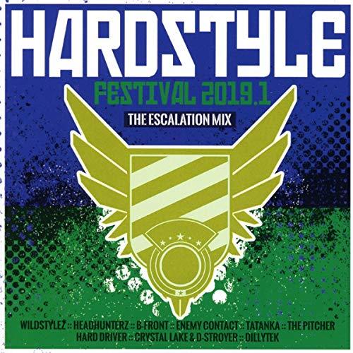 Hardstyle Festival 2019.1-the Escalation Mix