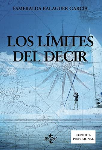 Los límites del decir (Filosofía - Filosofía y Ensayo)