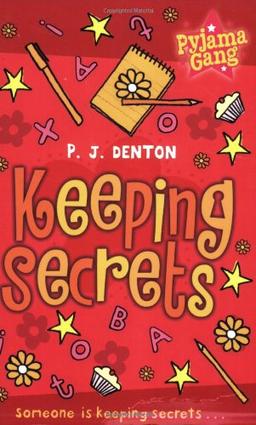 Keeping Secrets (The Pyjama Gang)