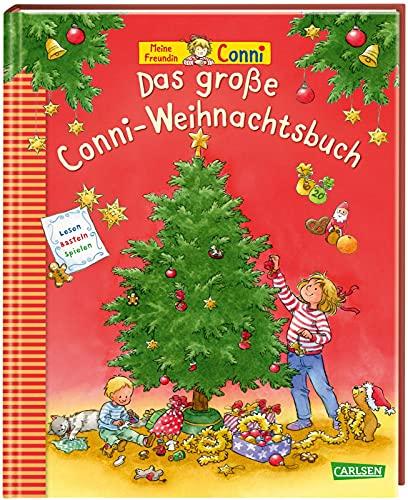 Das große Conni-Weihnachtsbuch: Vorlesebuch für Kinder ab 3 zum Lesen, Spielen, Singen und Basteln zur Adventszeit