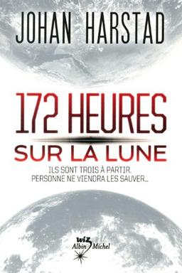 172 heures sur la Lune