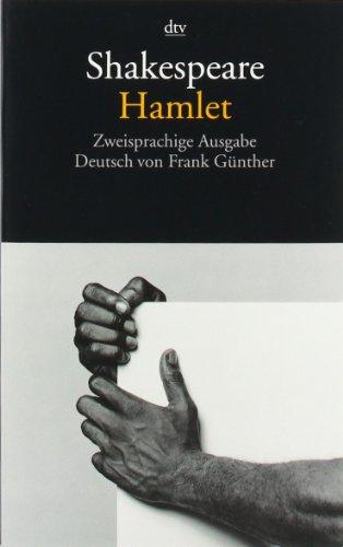 Hamlet: Zweisprachige Ausgabe