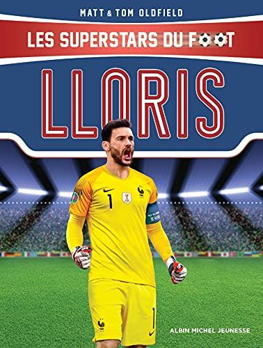 Les superstars du foot. Lloris