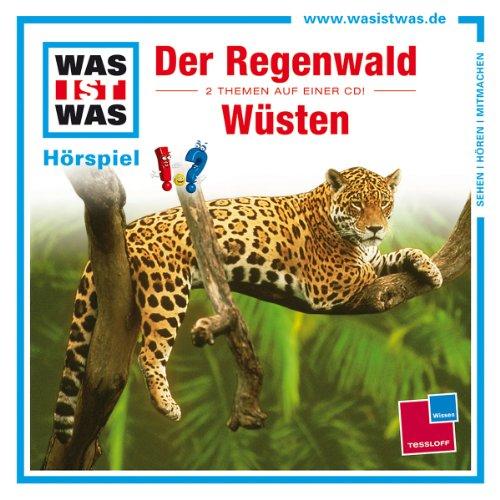 Folge 24: der Regenwald/Wüsten