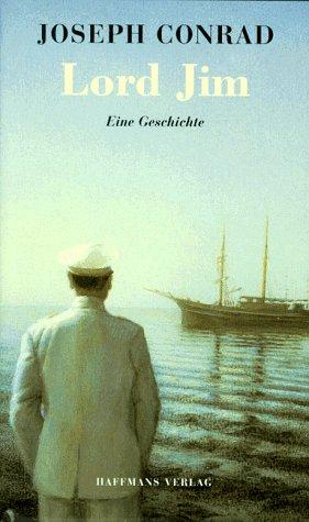 Lord Jim. Eine Geschichte