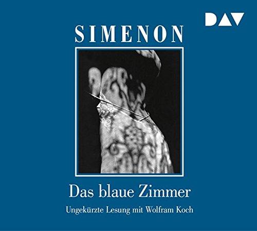 Das blaue Zimmer: Ungekürzte Lesung mit Wolfram Koch (4 CDs)