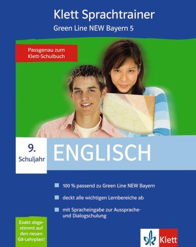 Sprachtrainer Englisch 9. Schuljahr Green Line NEW Bayern 5